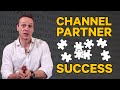 Creating a great channel strategy  7 key points to get right  dose 037