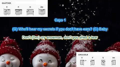 Snowman by Sia (Capo 1) Easy chords and lyrics for guitar and ukulele