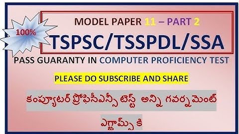 GROUP 4 /TSSPDCL/SSA COMPUTER PROFICIENCY TEST/MODEL11-PART 2/SAMAGRA SIKHSA/CPT/TSPSC//TSSPDCL/SSA