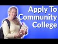 How To Apply To Community College The Right Way!