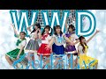 【ぱっちわーく】W.W.D 踊ってみた 【でんぱ組.inc】