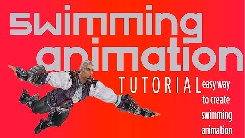 Swim animation tutorial by OverRig method for MAYA