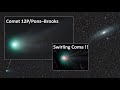 Comet 12pponsbrooks  swirling coma and beautiful tail   my new photos of the devil comet