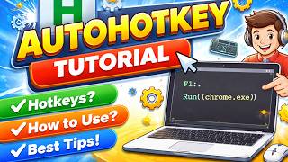 AutoHotkey Tutorial 🔥 Create Your Own Hotkeys Beginner Guide | Turn Any Key into a Shortcut