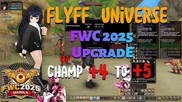 FlyFF Universe - Upgrading Accessories Champ +4 to +5 FWC Server 2025