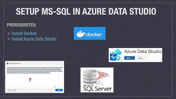 Easy way to Setup MS-SQL in Azure Data Studio | LocalHost | Docker | Microsoft SQL Server | MAC