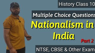 MCQ of chapter 3 | History | Nationalism in India | Class 10 | with Answers key | Part 2