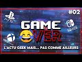 GAME OVER 02 LE JOURNAL D ACTU GEEK 100 Décalé Humour mp3