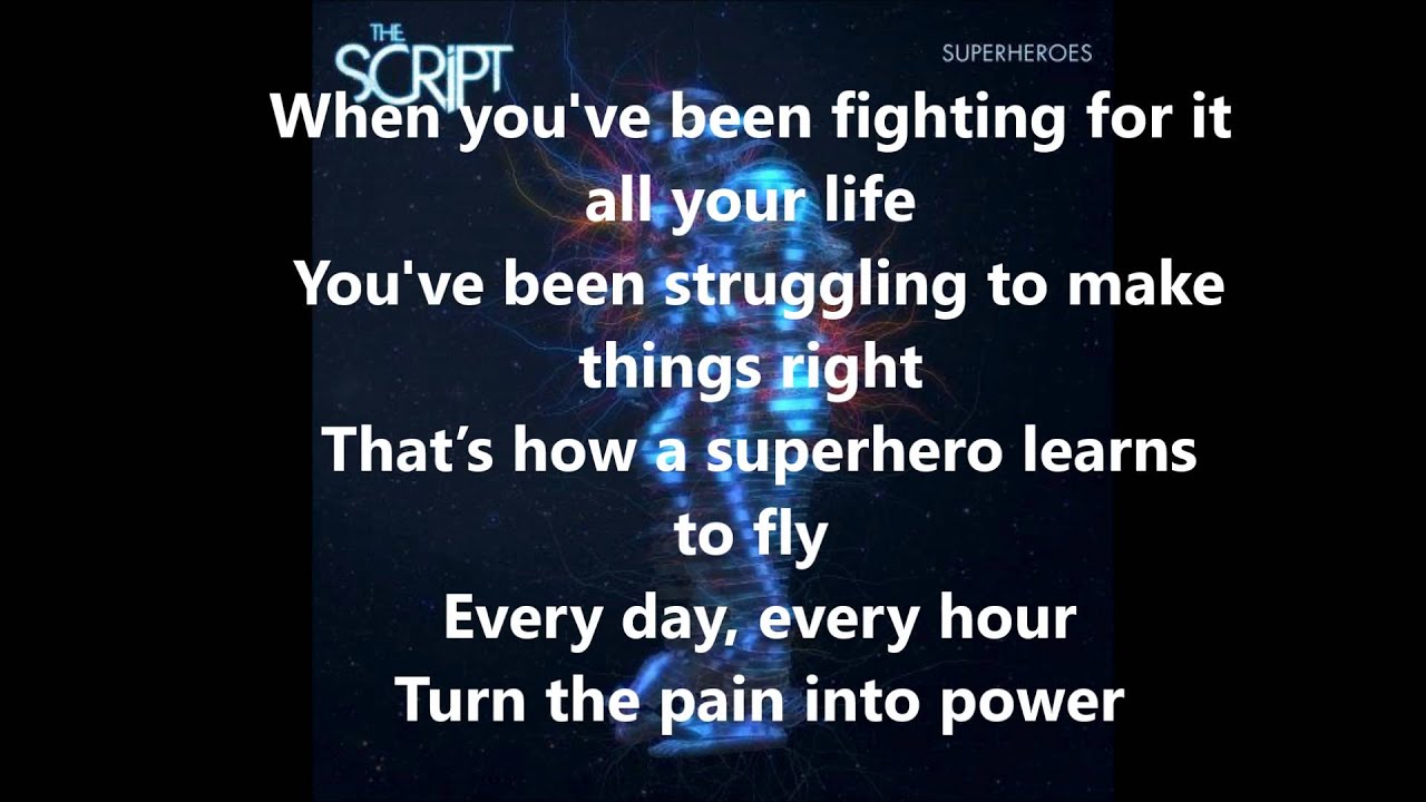 The Script - Superheroes (Lyrics) 