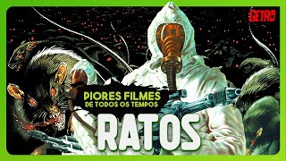 RATOS | Piores Filmes de Todos os Tempos #28