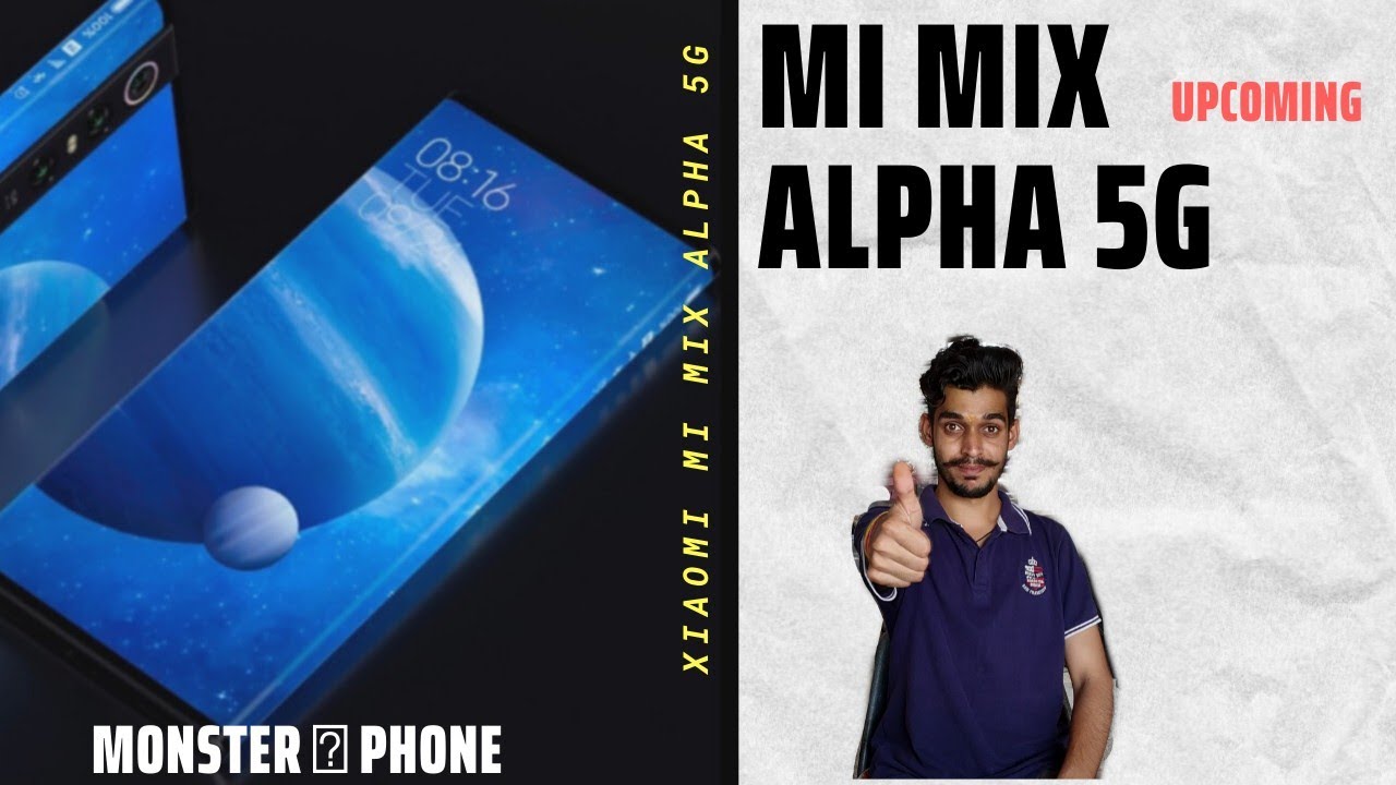 xiaomi mi mix alpha l monster👹 phone l wraparound display l future🔮 phone & more l