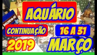 Aquário Março 2019 Previsão Áriomarço2019