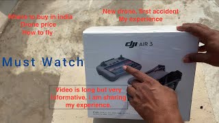 dji air 3 unboxing and review .. मेरा नया Drone दिवार से टकरा गया। आप ये गलती मत करना।