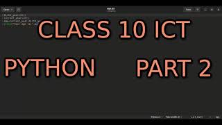 CLASS 10 PYTHON PART 2