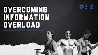 3DMJ Podcast #212: Overcoming Information Overload