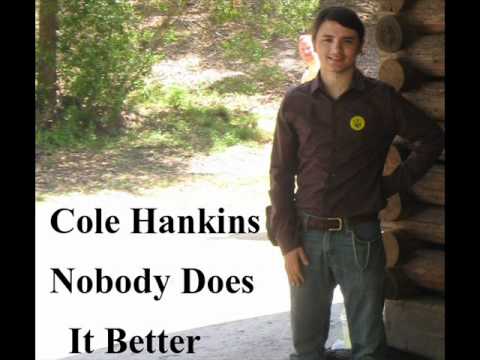 Cole Hankins - Nobody Does It Better (Marvin Hamli...