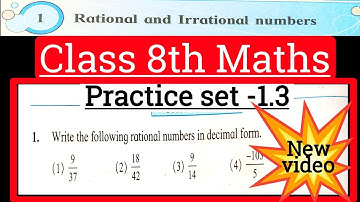 Class 8 math practice set 1.3 | Chapter -1| Rational and Irrational number | State board | std 8 |