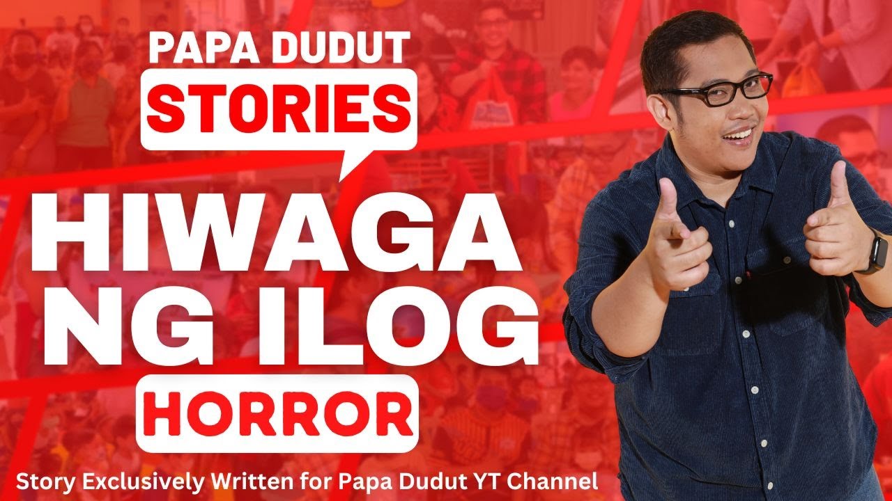 HIWAGA NG ILOG | EDRIC | PAPA DUDUT STORIES HORROR