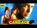 The World is Not Enough - Caravan Of Garbage
