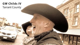 G.W. Childs IV and John Fryer - Tarrant County (Official Video)