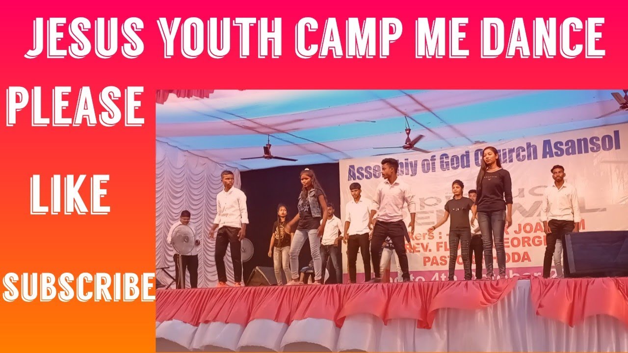 assembly of God church asansol || youth camp me jesus song pe dance ...
