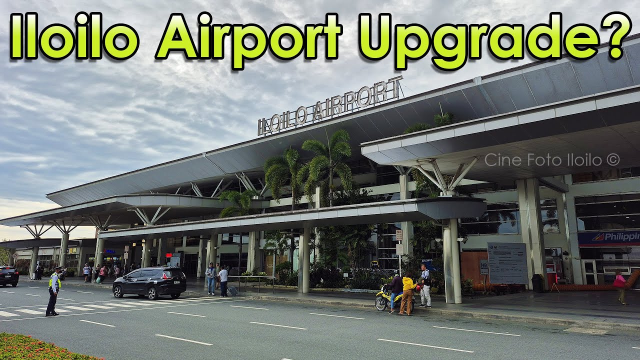 Iloilo Airport Upgrade - (10/11/2025)