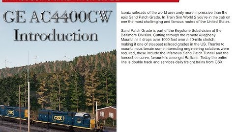 TSW2 | Sand Patch Grade | GE AC4400CW Introduction