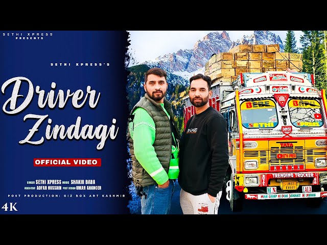 Driver Zindagi Kashmiri Song || SeThi Xpress || Shakir Baba || Kash Prince || Adfar Hussain class=