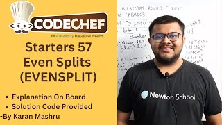 Codechef Starters 57 | Even Splits Solution EVENSPLIT | Explanation + Code | In Hindi | Editorial