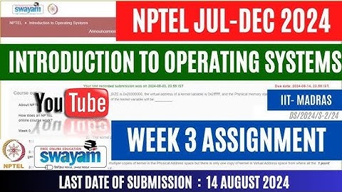 Introduction to operating Systems NPTEL Assignment 3 week 3 Answers 2024