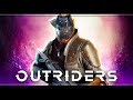 Outriders | Стрим#2