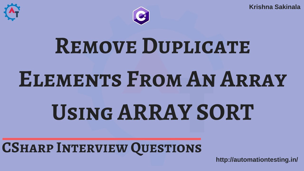 12. Remove Duplicate Elements From An Array Using Sort in C# | C# ...