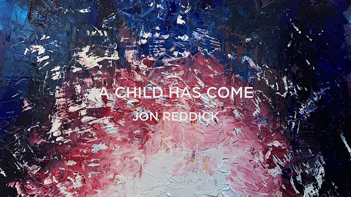 Jon Reddick and Janice Gaines - A Child Has Come