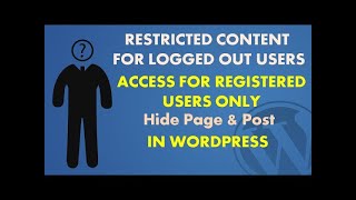 How to Restrict Website Content for Logged Out Users   Restrict Page and Post for Unregistered Users