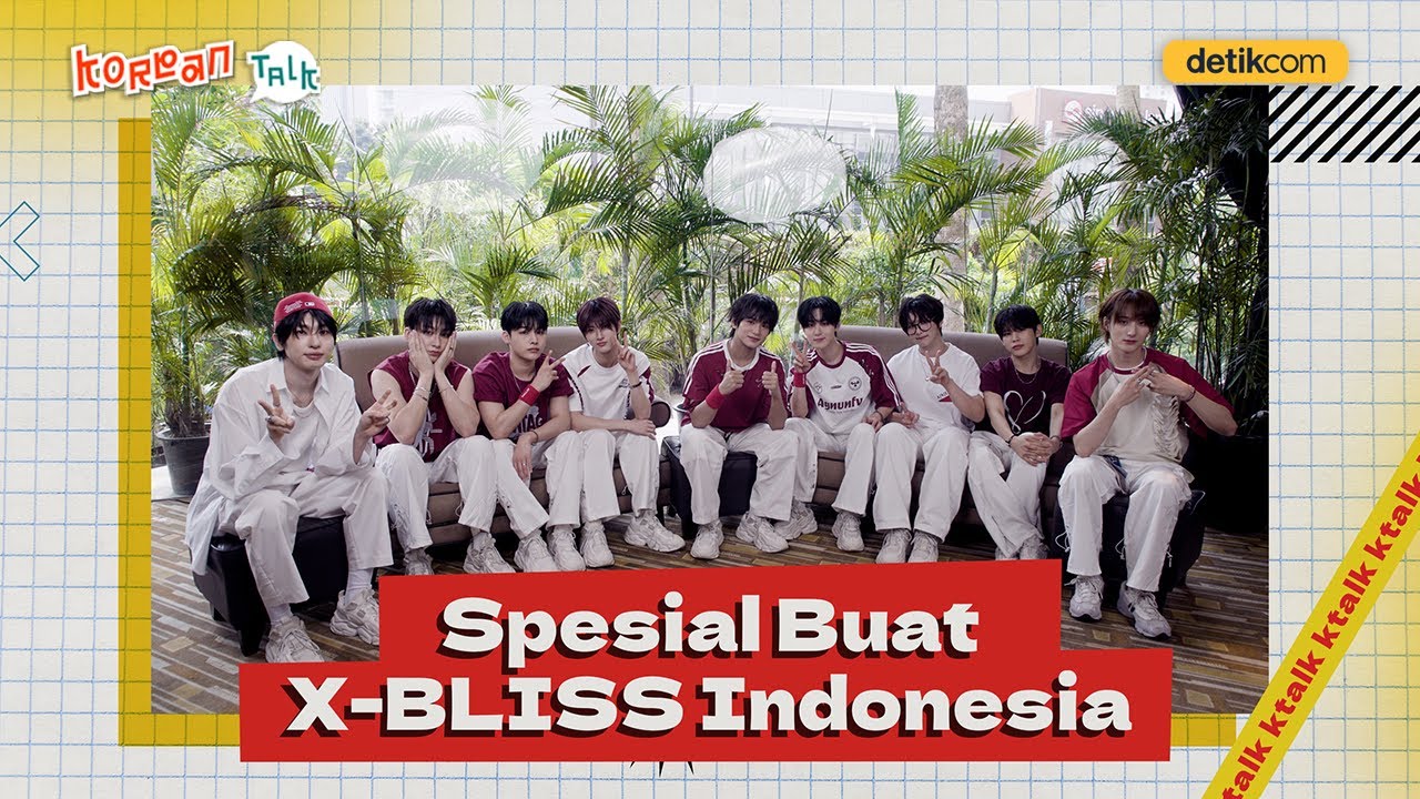 K-Talk XODIAC: Obat Kangen Buat X-BLISS Indonesia