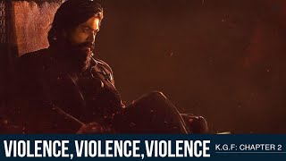 Violence, Violence, Violence | Kgf Chapter 2 | Yash | Prashanth Neel