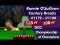 Ronnie O&#39;Sullivan Century Breaks 1179 - 1180 Highlightsᴴᴰ | 2022 Champion of Champions Quarter-Final