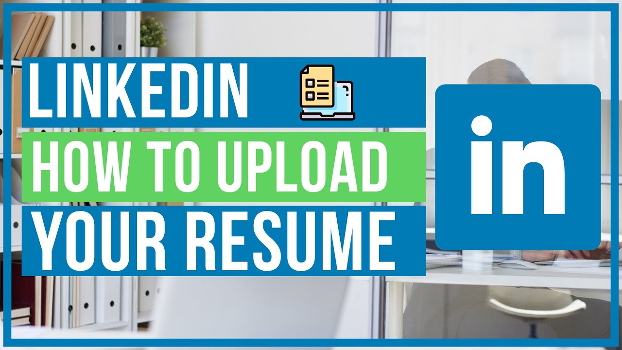 How To Upload Your Resume To LinkedIn Quick and Easy YouTube