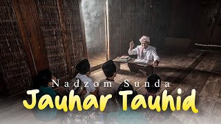 Fakullu man kulli (Jauhar Tauhid) | Nadhom Sunda