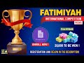 Fatimiyah international competition 2022  promo  welayat tv