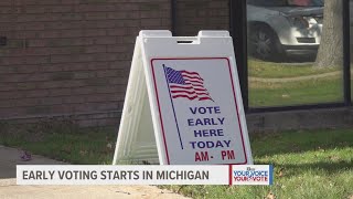 Early in-person voting begins in Michigan