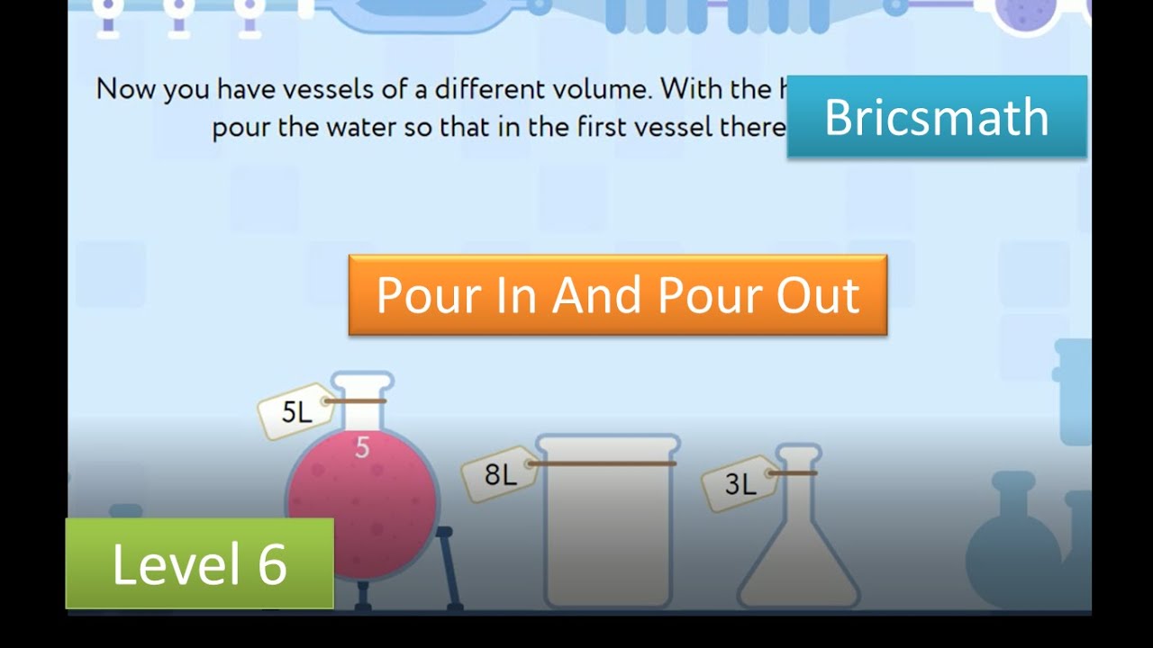 Pour In And Pour Out/Level 6/Certificates/BricsMath/E-Leaning/Preparatory round/Don't Miss it