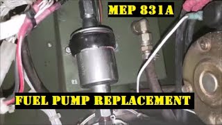 mep 831a - fuel pump replacement