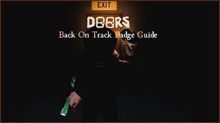 Roblox | DOORS - Back On Track Badge Guide