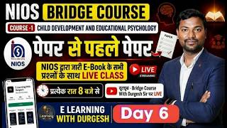 NIOS Bridge Course -1, Day-6🔥Full Model paper | CDP Full Preparation | E-Book Questions + Live Class