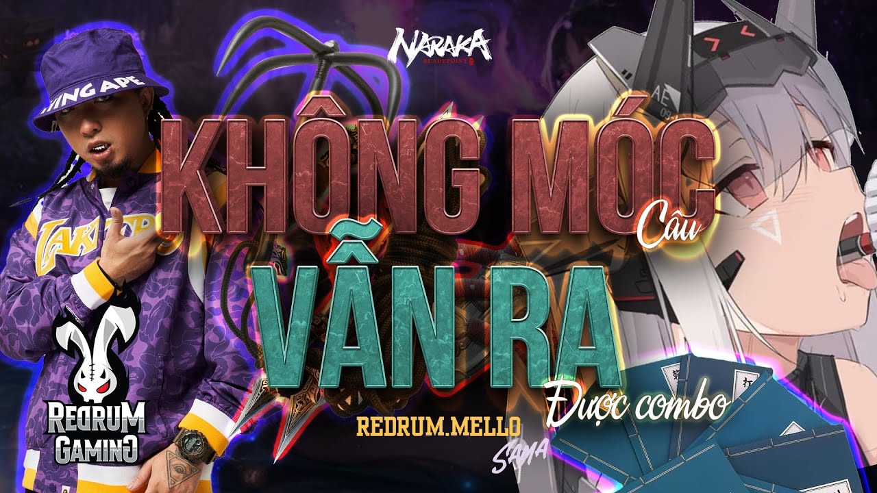 Na Raka Collabs Không Móc Vẫn Ra – 4 Combo Cận Chiến Cơ Bản Trong Naraka: Bladepoint ...