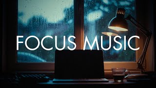 Focus Music for Work and Study Sessions | Study Music Instrumental | Deep Work Playlist