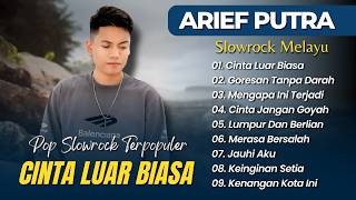 Arief Putra  Cinta Luar Biasa  Goresan Tanpa Darah  Mengapa Ini Terjadi  Pop Minang Melayu 2026