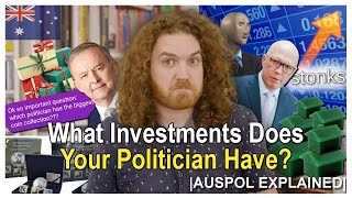 What Investments Does Your Politician Have? Auspol Explained