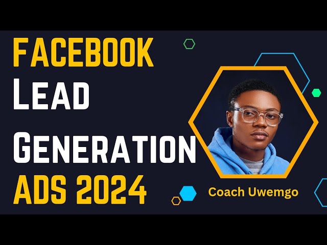 How to Create a Facebook Lead ads 2024: step-by-step for Affiliate Marketing class=
